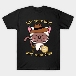 not your keys not your coin white cat T-Shirt